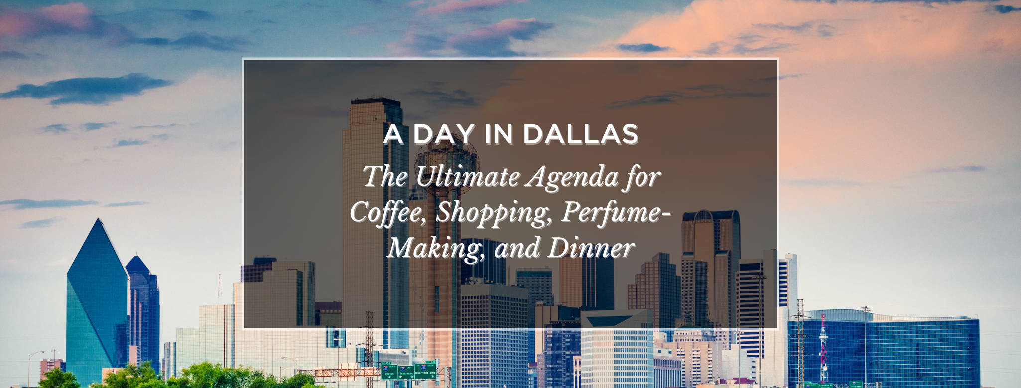 A Day in Dallas