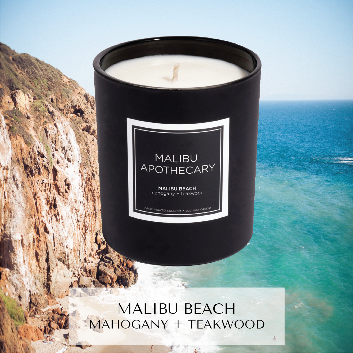 Matte black Malibu Apothecary candle labeled Malibu Beach mahogany + teakwood on a cliffside coast with turquoise ocean waves, made with all natural coconut and soy wax