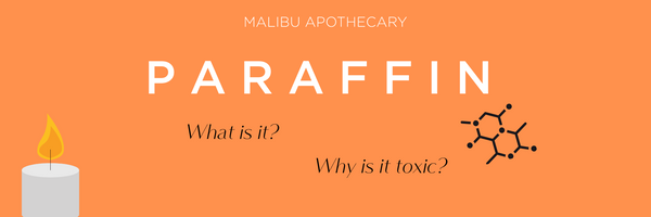 Is Paraffin Wax Toxic?