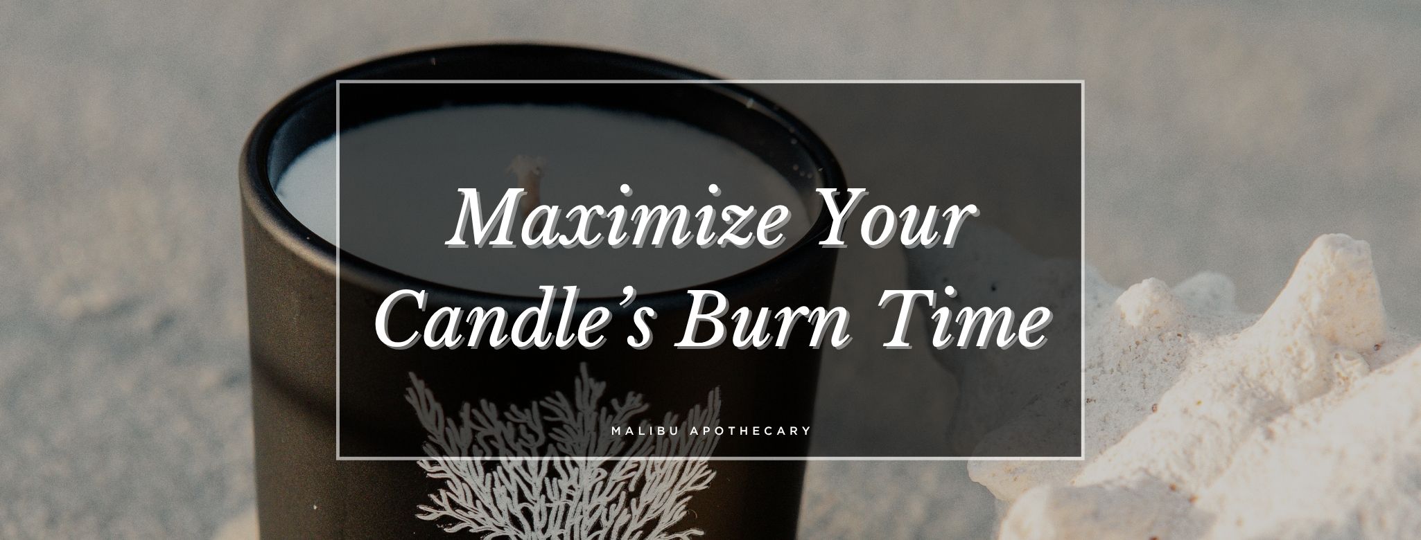 A clean nontoxic black votive candle sitting on the beach with text of how long do candles last and ways to keep your candle burning longer
