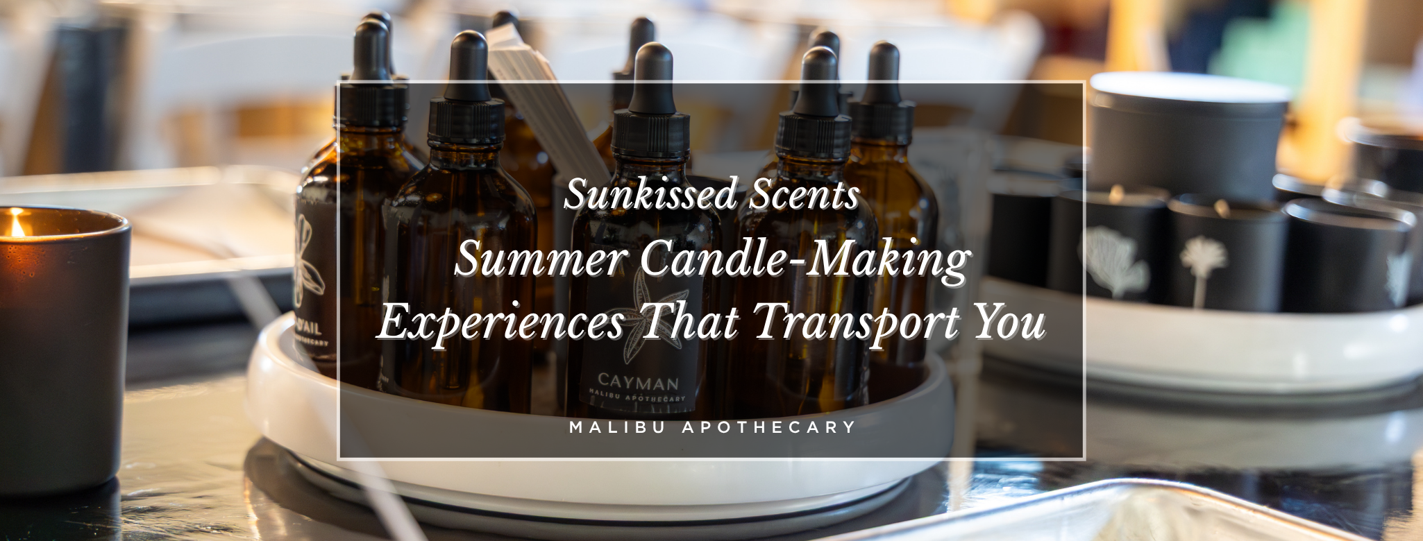 Sun-Kissed Scents: Summer Candle-Making Experiences That Transport You
