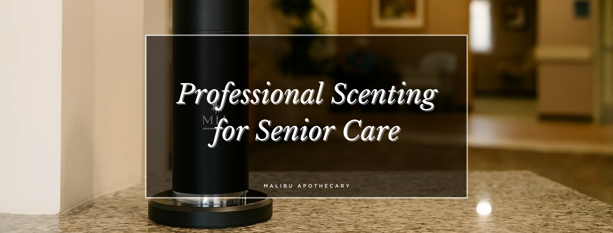 Professional scent marketing diffuser – ScentSolution Max by Malibu Apothecary for multi-family properties, lobbies, and malls and senior care or assisted living facilities