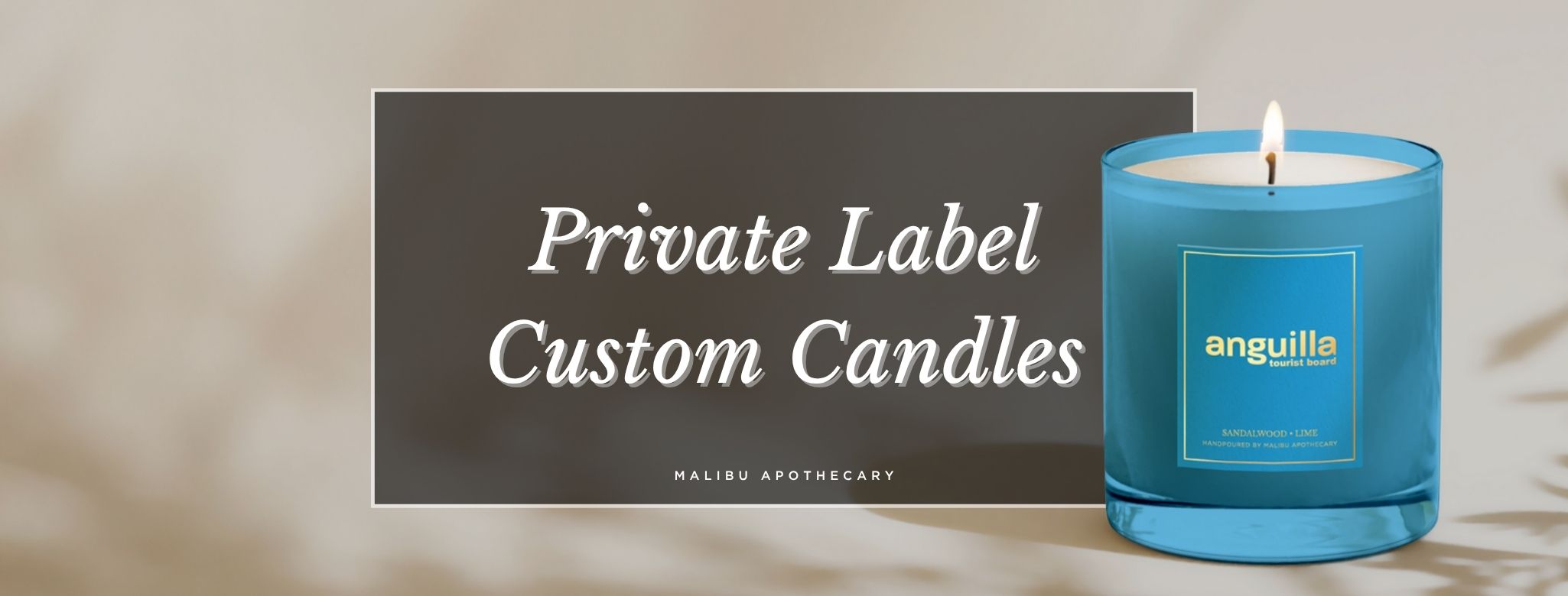 Custom private label candle by Malibu Apothecary for Anguilla Tourist Board – blog image for guide on creating branded, luxury candles for events, hospitality, and retail