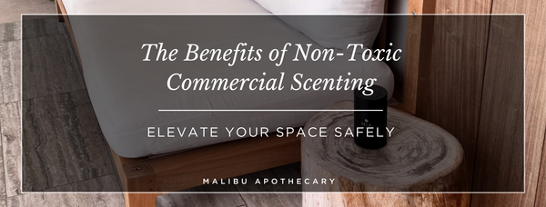 The Benefits of Non-Toxic Commercial Scenting: Elevate Your Space Safely